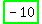 highlight_green%28+-10+%29