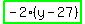 highlight_green%28+-2%2A%28y-27%29+%29