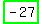highlight_green%28+-27+%29