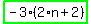 highlight_green%28+-3%2A%282%2An%2B2%29+%29