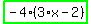 highlight_green%28+-4%2A%283%2Ax-2%29+%29
