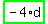 highlight_green%28+-4%2Ad+%29