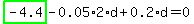 highlight_green( -4.4 )-0.05*2*d+0.2*d=0