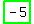 highlight_green%28+-5+%29
