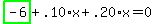 highlight_green%28+-6+%29%2B.10%2Ax%2B.20%2Ax=0