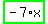 highlight_green%28+-7%2Ax+%29