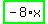 highlight_green%28+-8%2Ax+%29