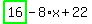 highlight_green%28+16+%29-8%2Ax%2B22