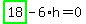 highlight_green%28+18+%29-6%2Ah=0