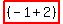 highlight_red%28+%28-1%2B2%29+%29