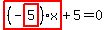 highlight_red%28+%28-highlight_red%28+5+%29%29%2Ax+%29%2B5=0