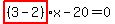 highlight_red%28+%283-2%29+%29%2Ax-20=0