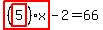 highlight_red%28+%28highlight_red%28+5+%29%29%2Ax+%29-2=66