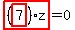 highlight_red%28+%28highlight_red%28+7+%29%29%2Az+%29=0