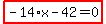 highlight_red%28+-14%2Ax-42=0+%29