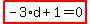 highlight_red%28+-3%2Ad%2B1=0+%29