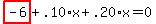 highlight_red%28+-6+%29%2B.10%2Ax%2B.20%2Ax=0