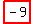 highlight_red%28+-9+%29