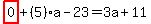 highlight_red%28+0+%29%2B%285%29%2Aa-23=3a%2B11