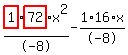 highlight_red%28+1+%29%2F-8%2Ahighlight_red%28+72+%29%2Ax%5E2-1%2F-8%2A16%2Ax