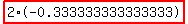 highlight_red%28+2%2A-0.333333333333333+%29
