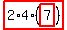 highlight_red%28+2%2A4%2A%28highlight_red%28+7+%29%29+%29
