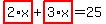 highlight_red%28+2%2Ax+%29%2Bhighlight_red%28+3%2Ax+%29=25