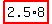 highlight_red%28+2.5%2A8+%29
