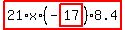 highlight_red%28+21%2Ax%2A%28-highlight_red%28+17+%29%29%2A8.4+%29