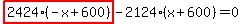 highlight_red%28+2424%2A%28-x%2B600%29+%29-2124%2A%28x%2B600%29=0