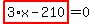 highlight_red%28+3%2Ax-210+%29=0