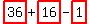 highlight_red%28+36+%29%2Bhighlight_red%28+16+%29-highlight_red%28+1+%29