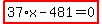 highlight_red%28+37%2Ax-481=0+%29