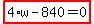 highlight_red%28+4%2Aw-840=0+%29