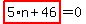 highlight_red%28+5%2An%2B46+%29=0