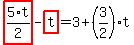 highlight_red%28+5%2F2%2At+%29-highlight_red%28+t+%29=3%2B%283%2F2%29%2At