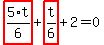 highlight_red%28+5%2F6%2At+%29%2Bhighlight_red%28+t%2F6+%29%2B2=0