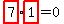 highlight_red%28+7+%29%2Ahighlight_red%28+1+%29=0