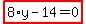 highlight_red%28+8%2Ay-14=0+%29