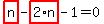 highlight_red%28+n+%29-highlight_red%28+2%2An+%29-1=0