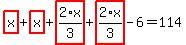 highlight_red%28+x+%29%2Bhighlight_red%28+x+%29%2Bhighlight_red%28+2%2Ax%2F3+%29%2Bhighlight_red%28+2%2Ax%2F3+%29-6=114