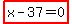 highlight_red%28+x-37=0+%29