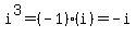 i%5E3=%28-1%29%28i%29=-i