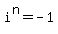 i%5En+=+-1