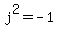 j%5E2=-1