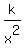 k/x^2