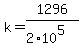 k+=+1296%2F%282%2A10%5E5%29