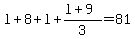 l + 8 + l + (l+9)/3 = 81