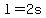 l=2s