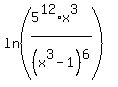 ln%28%285%5E12%2Ax%5E3%29%2F%28x%5E3-1%29%5E6%29